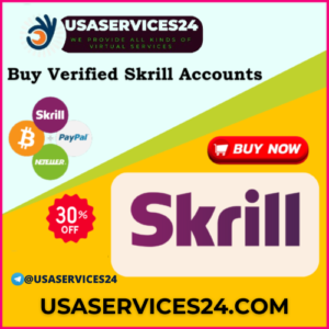 Buy Verified Skrill Accounts